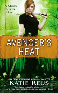 Avenger's Heat (Moon Shifter Series #4)