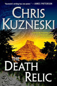 Title: The Death Relic, Author: Chris Kuzneski