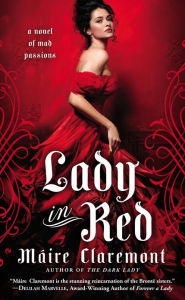 Title: Lady in Red: A Novel of Mad Passions, Author: Máire Claremont