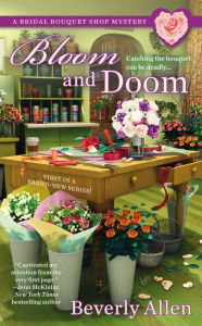 Title: Bloom and Doom, Author: Beverly Allen