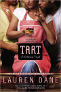 Tart (Delicious Novel Series #2)