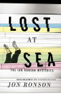Alternative view 2 of Lost at Sea: The Jon Ronson Mysteries