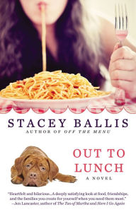 Title: Out to Lunch, Author: Stacey Ballis