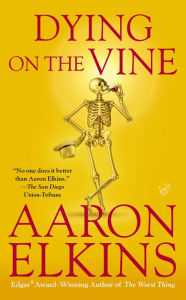 Title: Dying on the Vine (Gideon Oliver Series #17), Author: Aaron Elkins