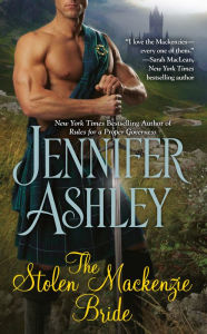 Title: The Stolen Mackenzie Bride (Mackenzies/McBrides Series #8), Author: Jennifer Ashley