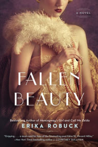 Title: Fallen Beauty, Author: Erika Robuck