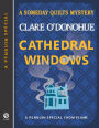 Alternative view 2 of Cathedral Windows (Someday Quilts Series) (A Penguin Special from Plume)