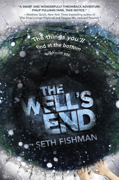 The Well's End (Well's End Series #1)