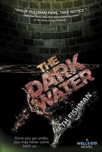 The Dark Water (Well's End Series #2)