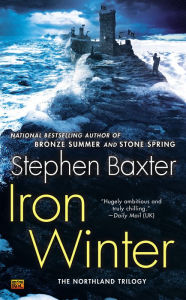 Title: Iron Winter, Author: Stephen Baxter