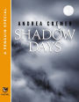 Shadow Days: A Penguin Special from Philomel Books