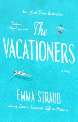 Title: The Vacationers, Author: Emma Straub