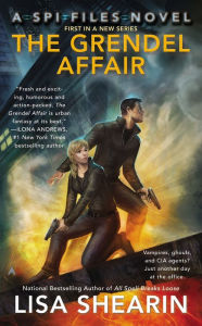 Title: The Grendel Affair (SPI Files Series #1), Author: Lisa Shearin