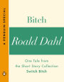 Alternative view 2 of Bitch: One Tale from the Short Story Collection Switch Bitch (A Penguin Special)