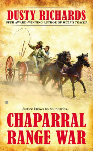 Title: Chaparral Range War, Author: Dusty Richards