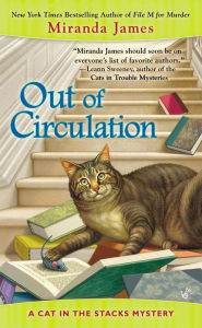 Title: Out of Circulation (Cat in the Stacks Series #4), Author: Miranda James