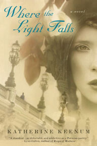 Title: Where the Light Falls, Author: Katherine Keenum
