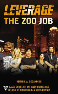 Title: The Zoo Job, Author: Keith R. A. DeCandido