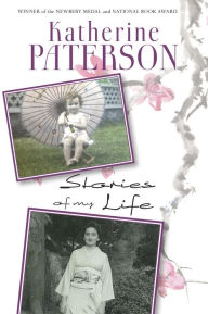 Title: Stories of My Life, Author: Katherine Paterson