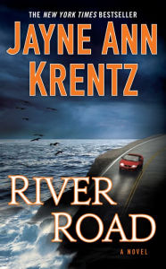 Title: River Road, Author: Jayne Ann Krentz