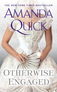 Title: Otherwise Engaged, Author: Amanda Quick