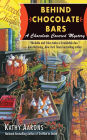 Behind Chocolate Bars (Chocolate Covered Mystery Series #3)