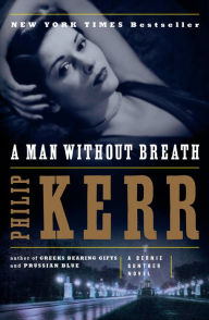 A Man Without Breath (Bernie Gunther Series #9)