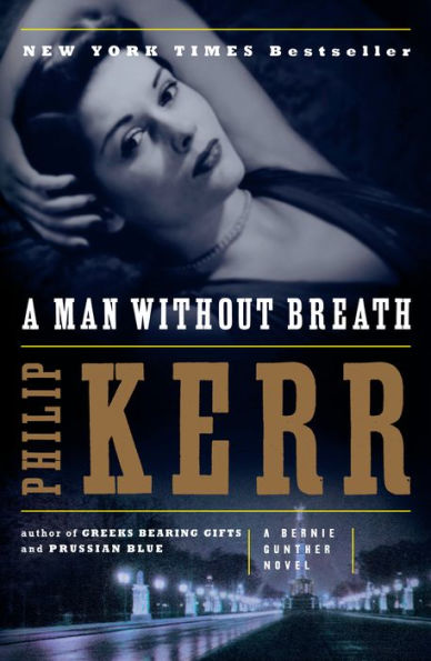 A Man without Breath (Bernie Gunther Series #9)