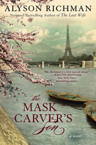 Title: The Mask Carver's Son, Author: Alyson Richman