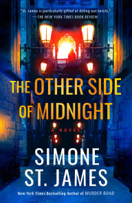 Title: The Other Side of Midnight, Author: Simone St. James