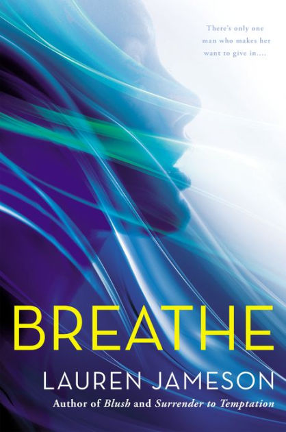 Breathe by Lauren Jameson, Paperback | Barnes & Noble®