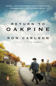 Title: Return to Oakpine, Author: Ron Carlson