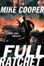 Full Ratchet: A Silas Cade Thriller