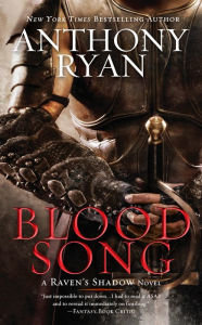 Title: Blood Song, Author: Anthony Ryan