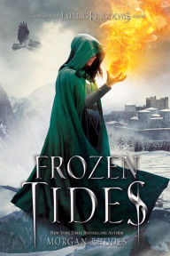Title: Frozen Tides (Falling Kingdoms Series #4), Author: Morgan Rhodes