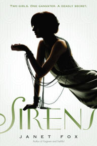 Title: Sirens, Author: Janet Fox