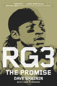 Title: RG3: The Promise, Author: Dave Sheinin