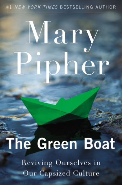 The Green Boat: Reviving Ourselves in Our Capsized Culture