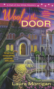 Title: Woof at the Door (Call of the Wilde Series #1), Author: Laura Morrigan