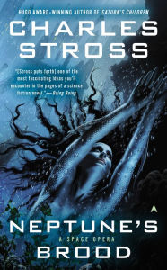 Title: Neptune's Brood, Author: Charles Stross