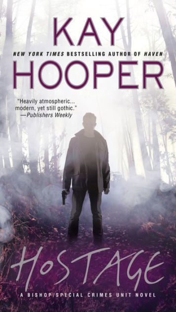 Hostage (Bishop Special Crimes Unit Series #14) by Kay Hooper | eBook ...