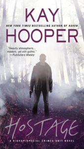 Title: Hostage (Bishop Special Crimes Unit Series #14), Author: Kay Hooper