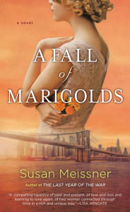 Title: A Fall of Marigolds, Author: Susan Meissner
