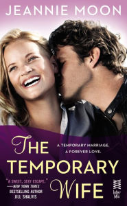 Title: The Temporary Wife, Author: Jeannie Moon