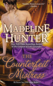 Title: The Counterfeit Mistress, Author: Madeline Hunter