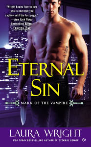 Title: Eternal Sin (Mark of the Vampire Series #6), Author: Laura Wright