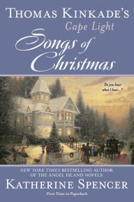 Title: Thomas Kinkade's Cape Light: Songs of Christmas, Author: Thomas Kinkade