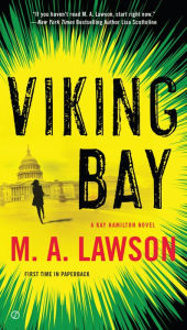 Title: Viking Bay (Kay Hamilton Series #2), Author: M. A. Lawson