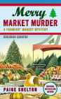 Merry Market Murder (Farmers' Market Mystery Series #5)