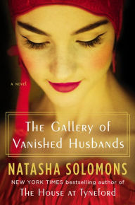 Title: The Gallery of Vanished Husbands: A Novel, Author: Natasha Solomons